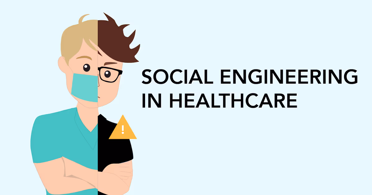 Healthcare: Recognize Social Engineering Techniques