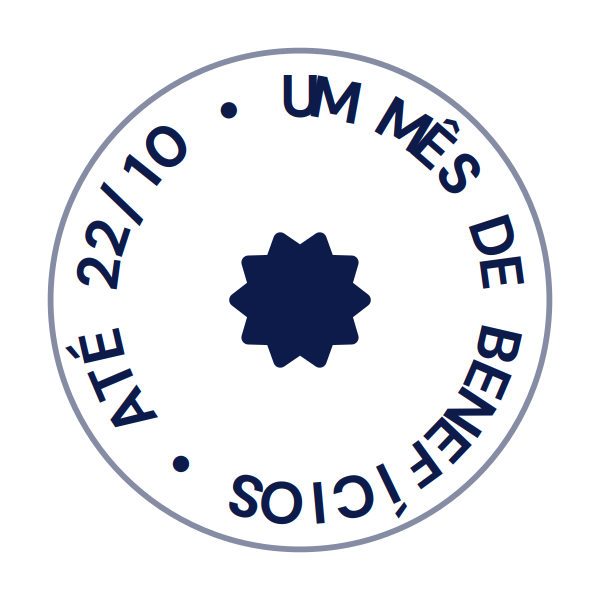 Até 22/10 • Um mês de benefícios