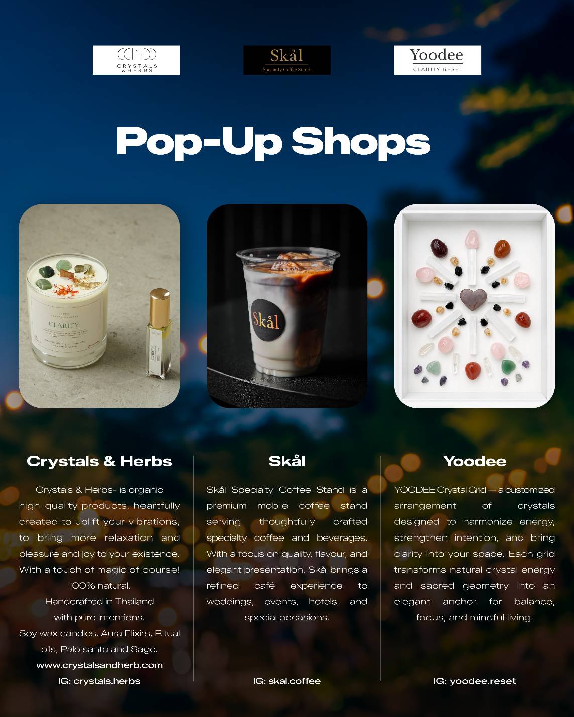 Pop-up shops from Crystals and Herbs, Skål and Yoodee