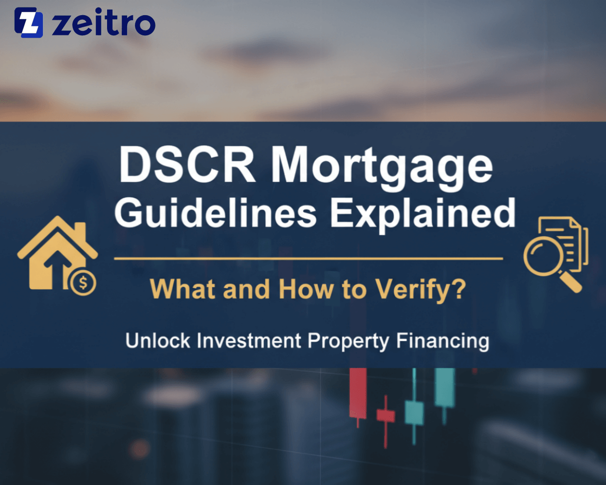 DSCR Mortgage Guidelines Explained: What and How to Verify?