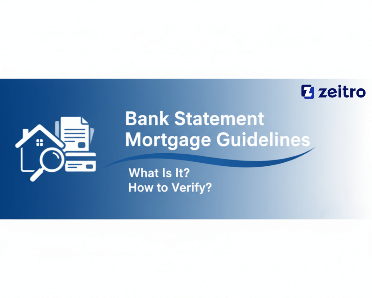 Bank Statement Mortgage Guidelines: What Is It? How to Verify?