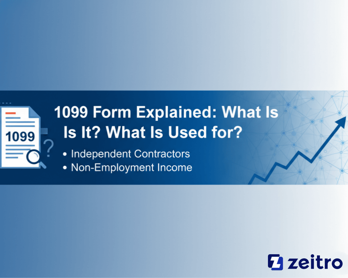 1099 Form Explained: What Is It? What Is Used for?