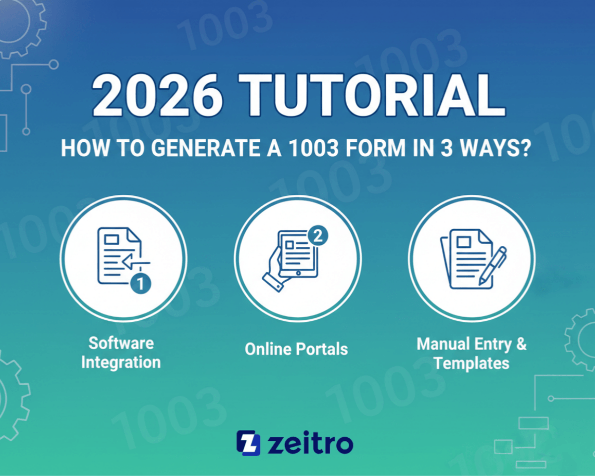 2026 Tutorial: How to Generate a 1003 Form in 3 Ways?
