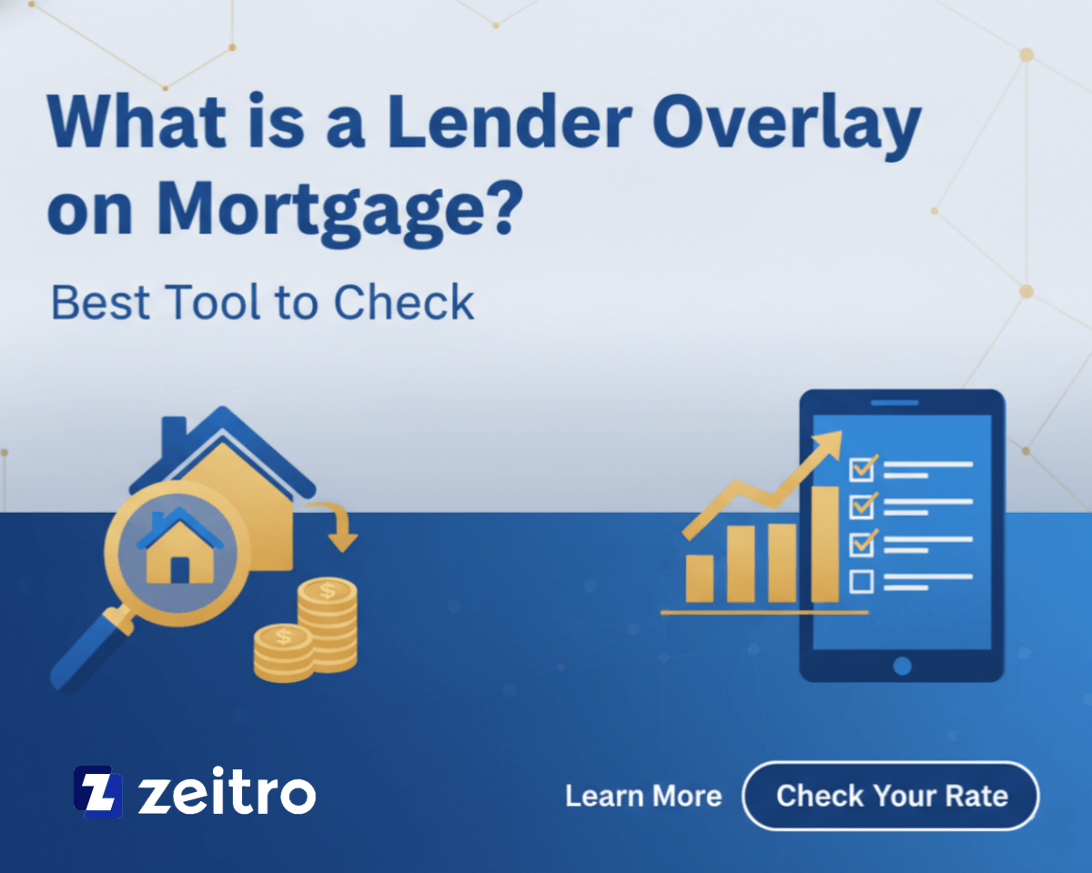 What is a Lender Overlay on Mortgage? Best Tool to Check