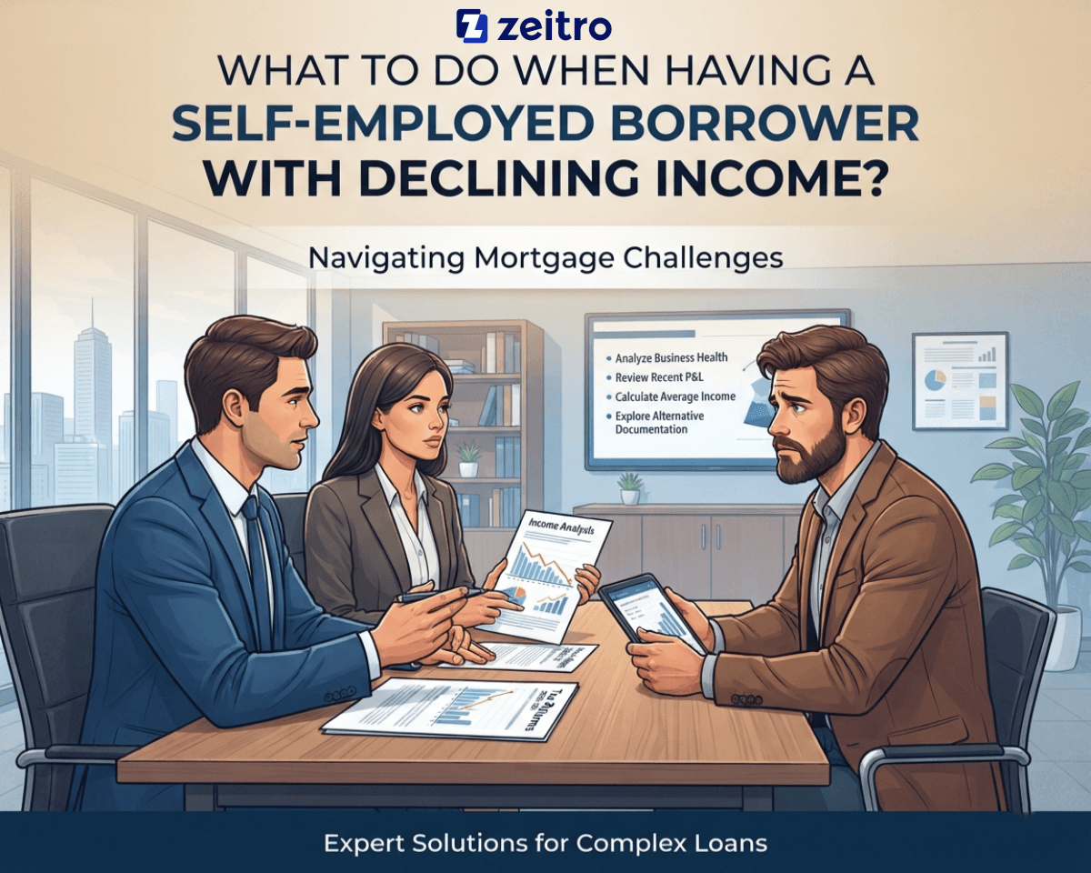 What to Do When Having a Self-Employed Borrower with Declining Income?