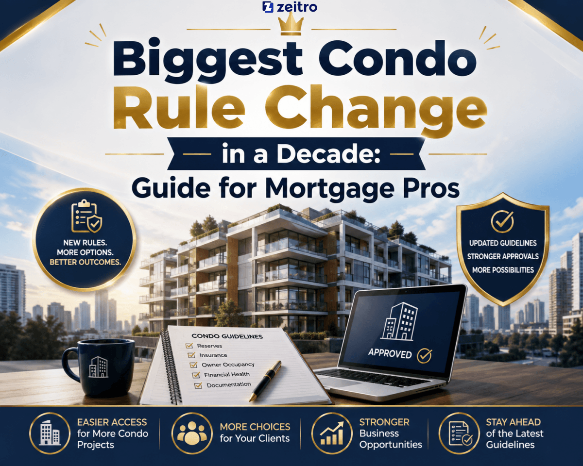 Biggest Condo Rule Change in a Decade: Guide for Mortgage Pros