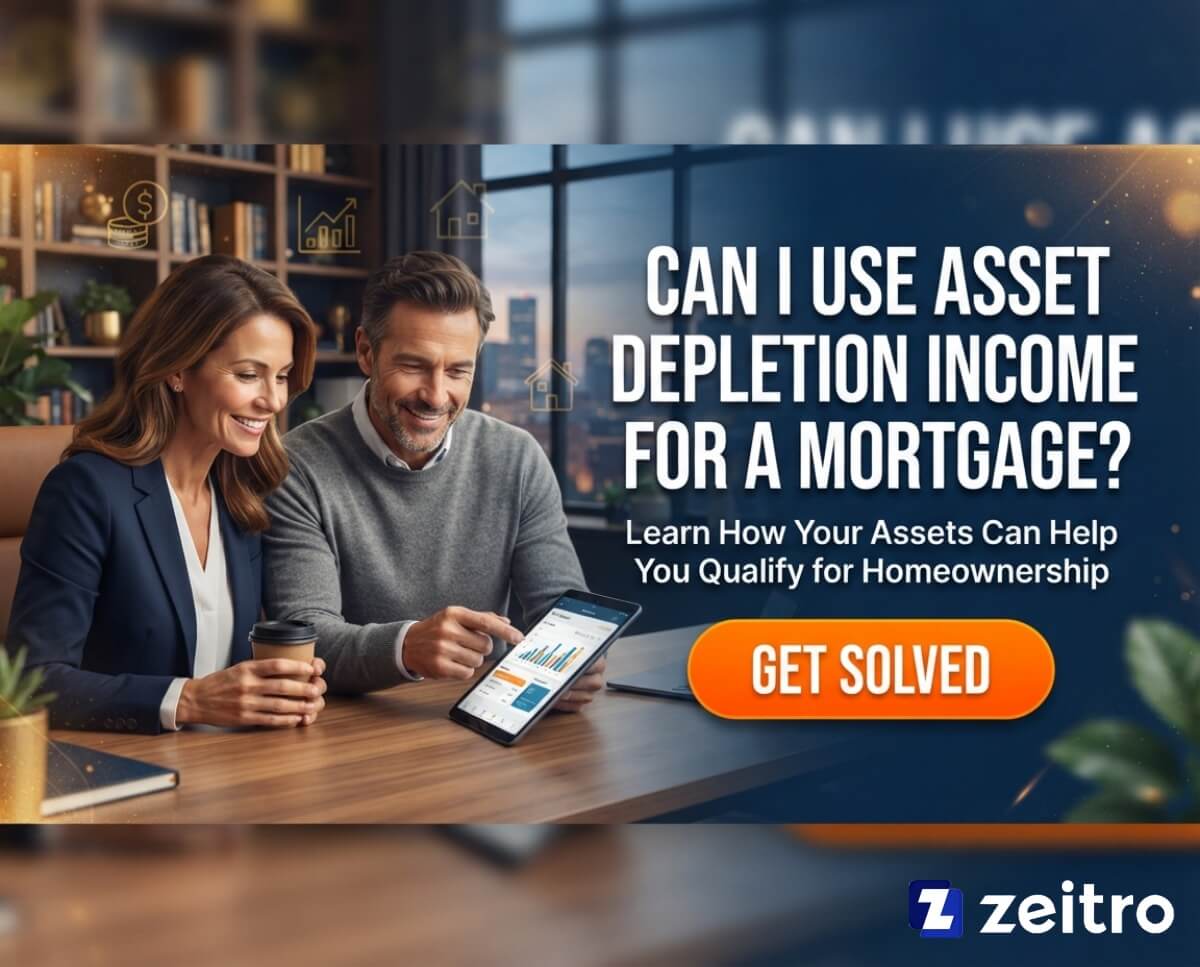 [Answered] Can I Use Asset Depletion Income for a Mortgage?