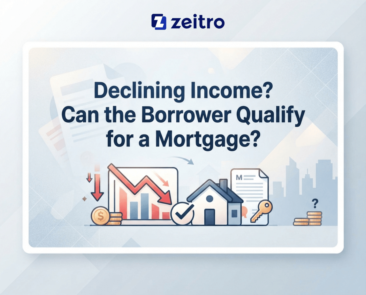 Declining Income? Can the Borrower Qualify for a Mortgage?