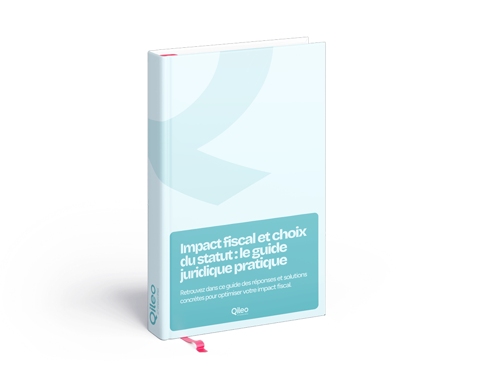 Couverture d'un guide pratique sur l'impact fiscal et le choix du statut juridique.