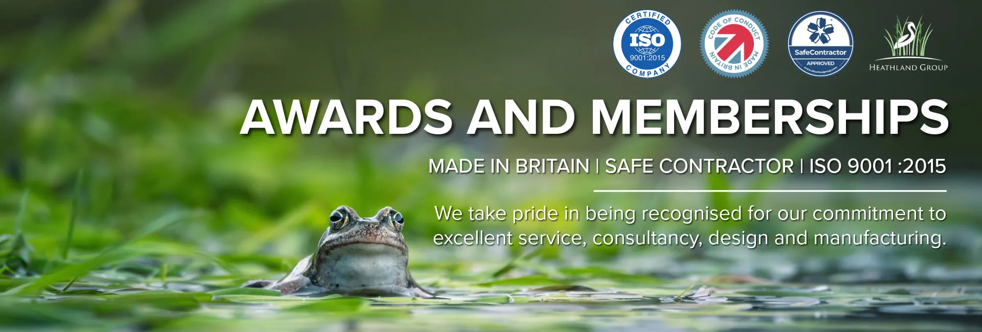Heathland Group Awards and memberships