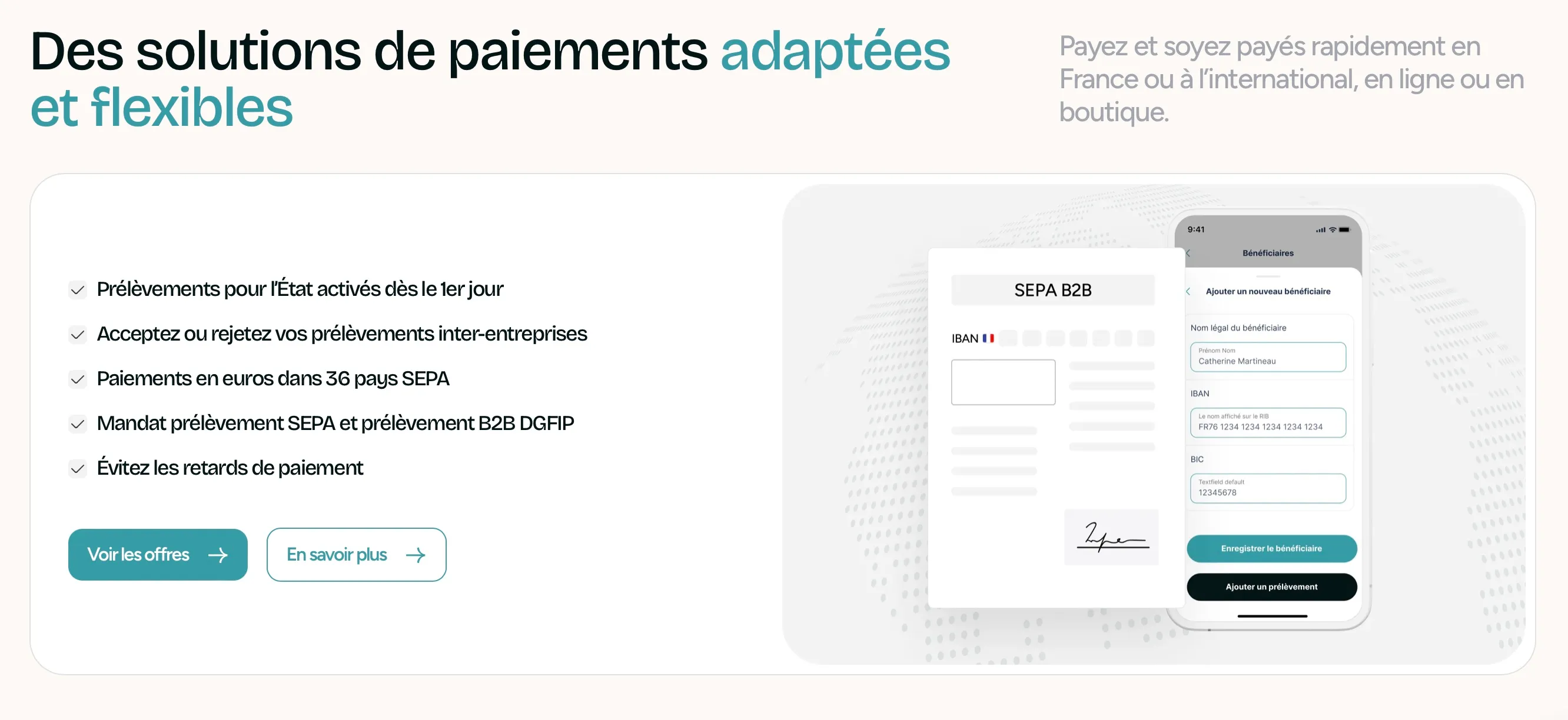 Des solutions de paiements adaptées et flexibles