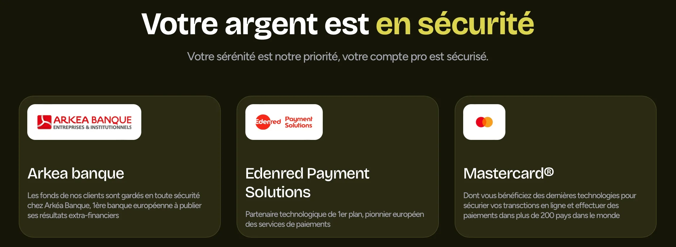 Votre argent est en sécurité