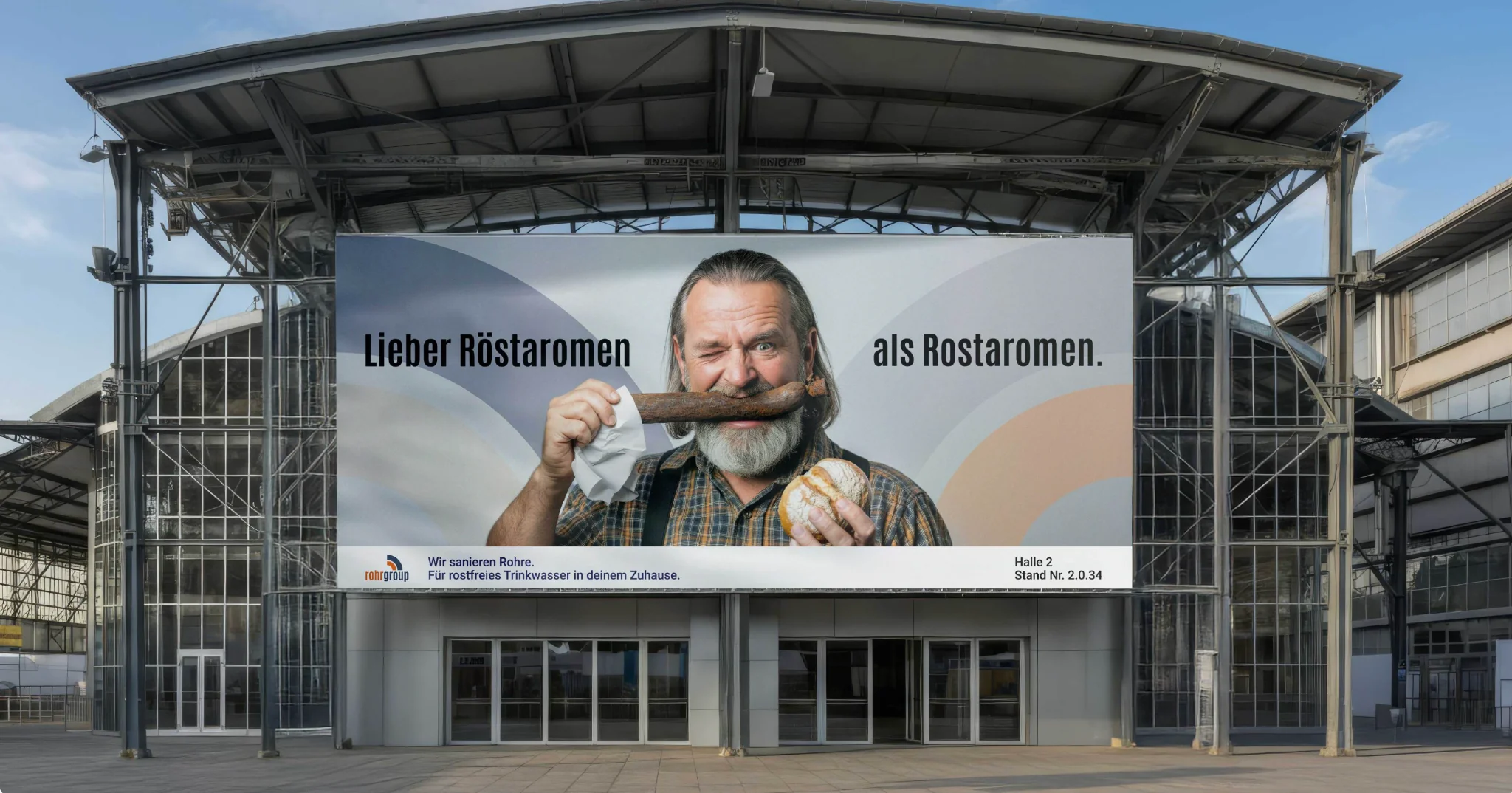 Rohrgroup AG: OLMA 2025 – campaign billboard on the fair hall reading “Lieber Röstaromen als Rostaromen”
