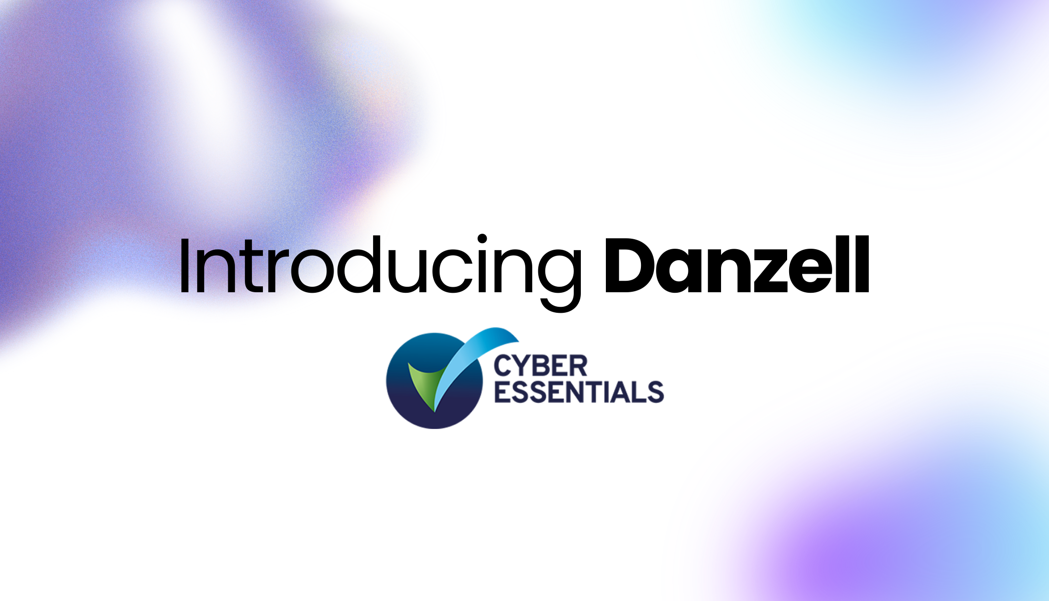 Cyber Essentials Assessment Update: The New ‘Danzell’ Version Arriving in April 2026