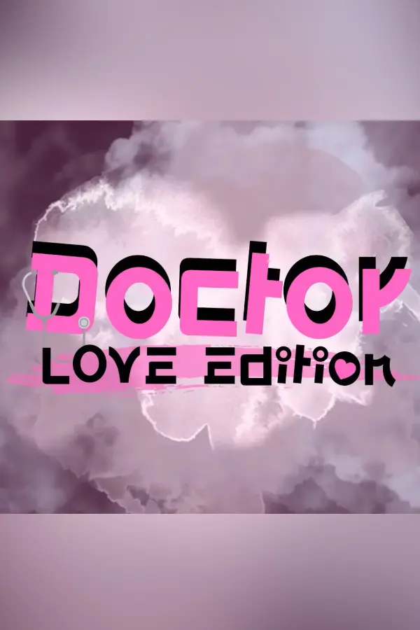 Doctor Love Edition gl series