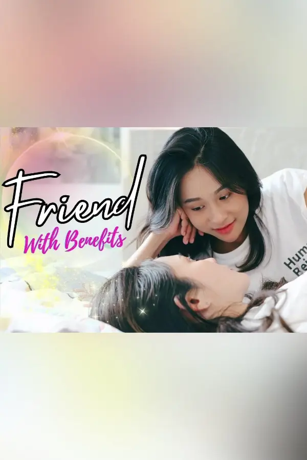 Friend with Benefits