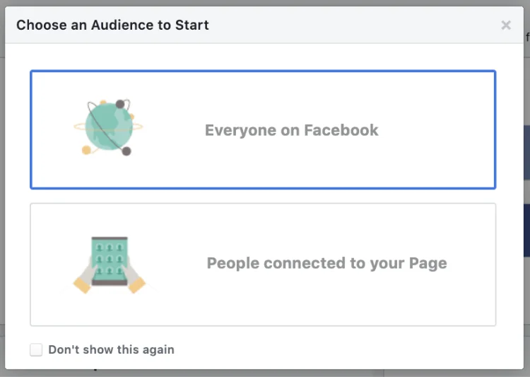 Choose an audience to start