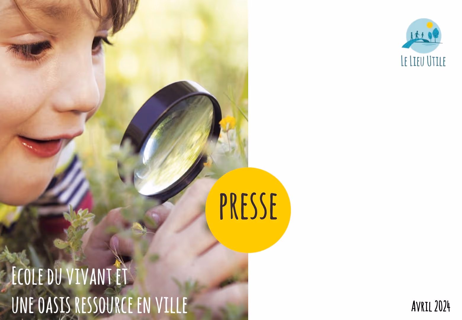 Article de presse n°1 sur Le Lieu Utile - Tiers-lieu et école alternative à Bouguenais