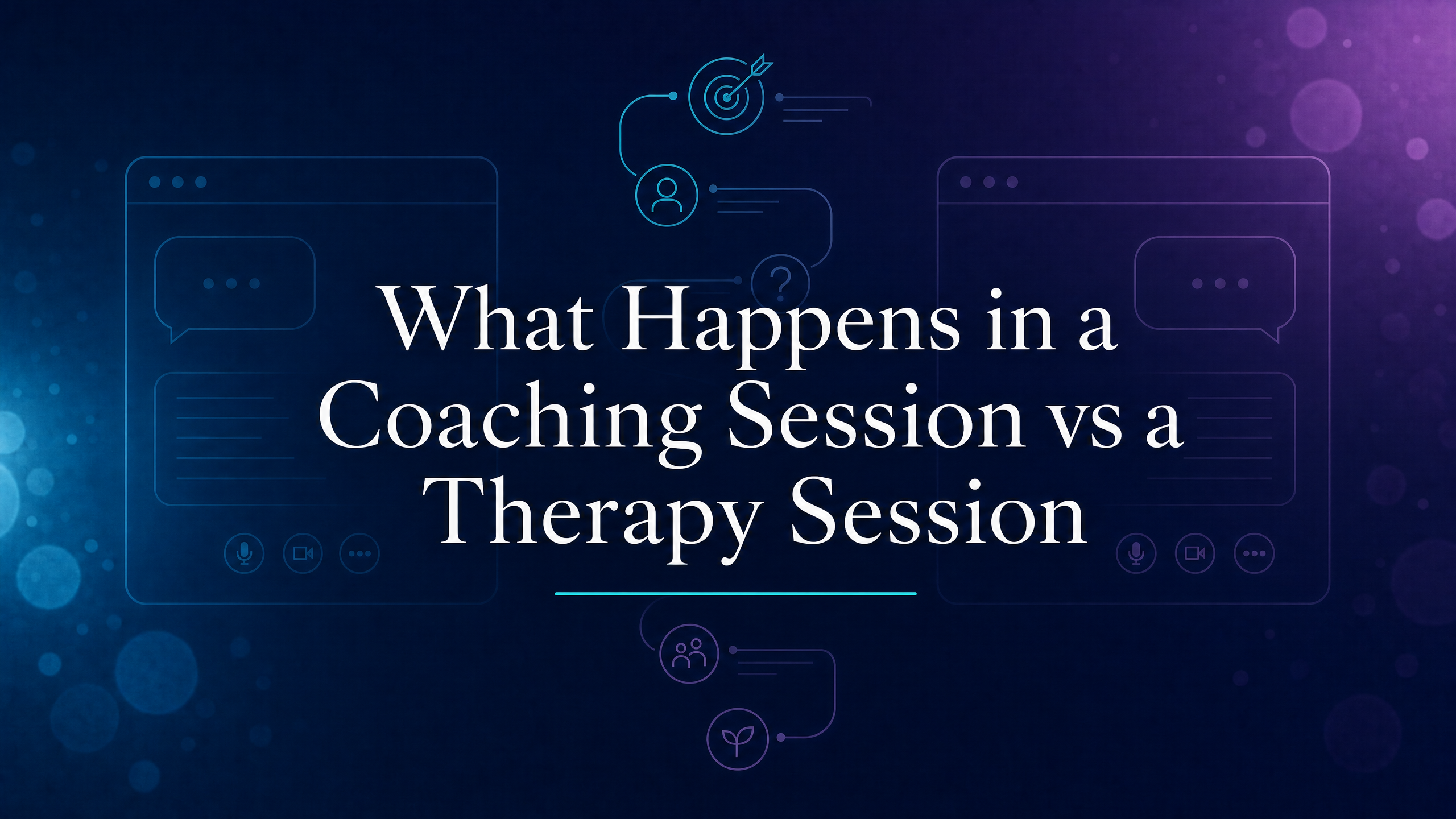 What Happens in a Coaching Session vs a Therapy Session blog cover image