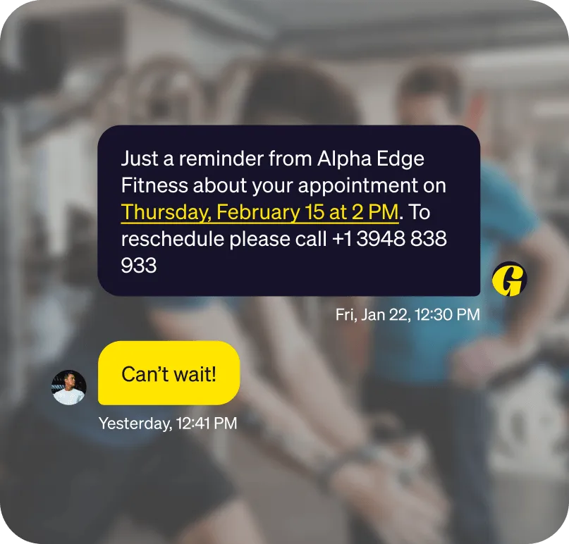 Text message reminder from Alpha Edge Fitness about an appointment on Thursday, February 15 at 2 PM, with a reschedule phone number, and a reply saying 'Can't wait!'