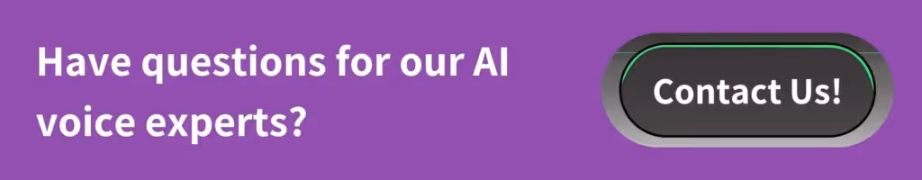 Book a session with our AI voice experts.