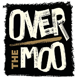 Stylized text reading 'OVER THE MOO' with a rustic, distressed look on a black background.