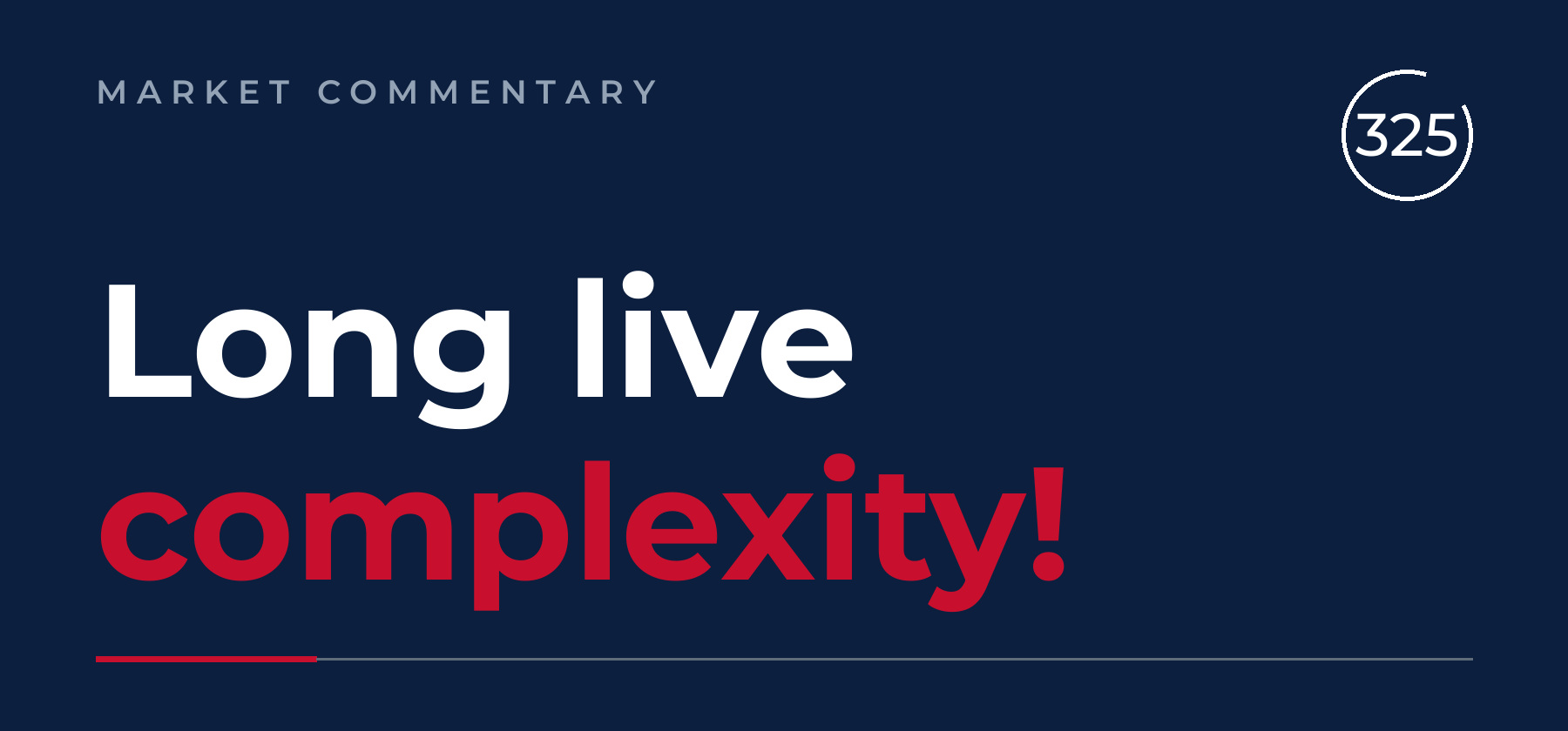 Long live complexity!