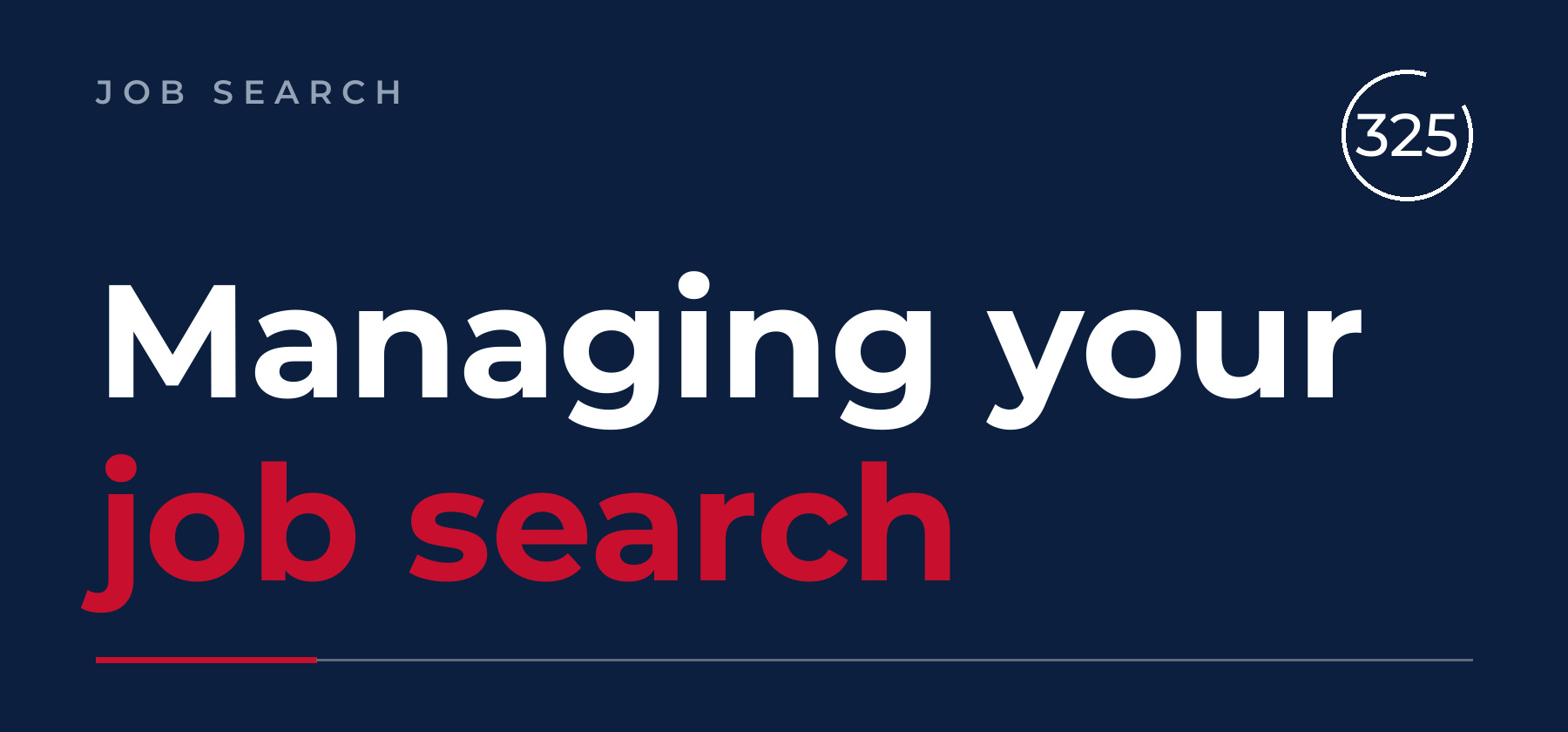 Managing Your Job Search