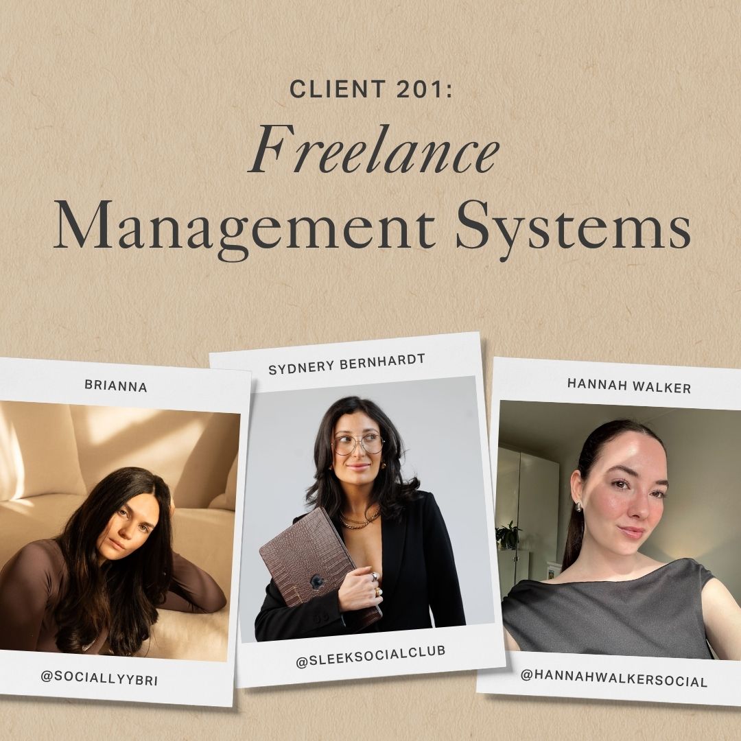Graphic with images of 3 women and the title: CLIENT 201: Freelance Management Systems