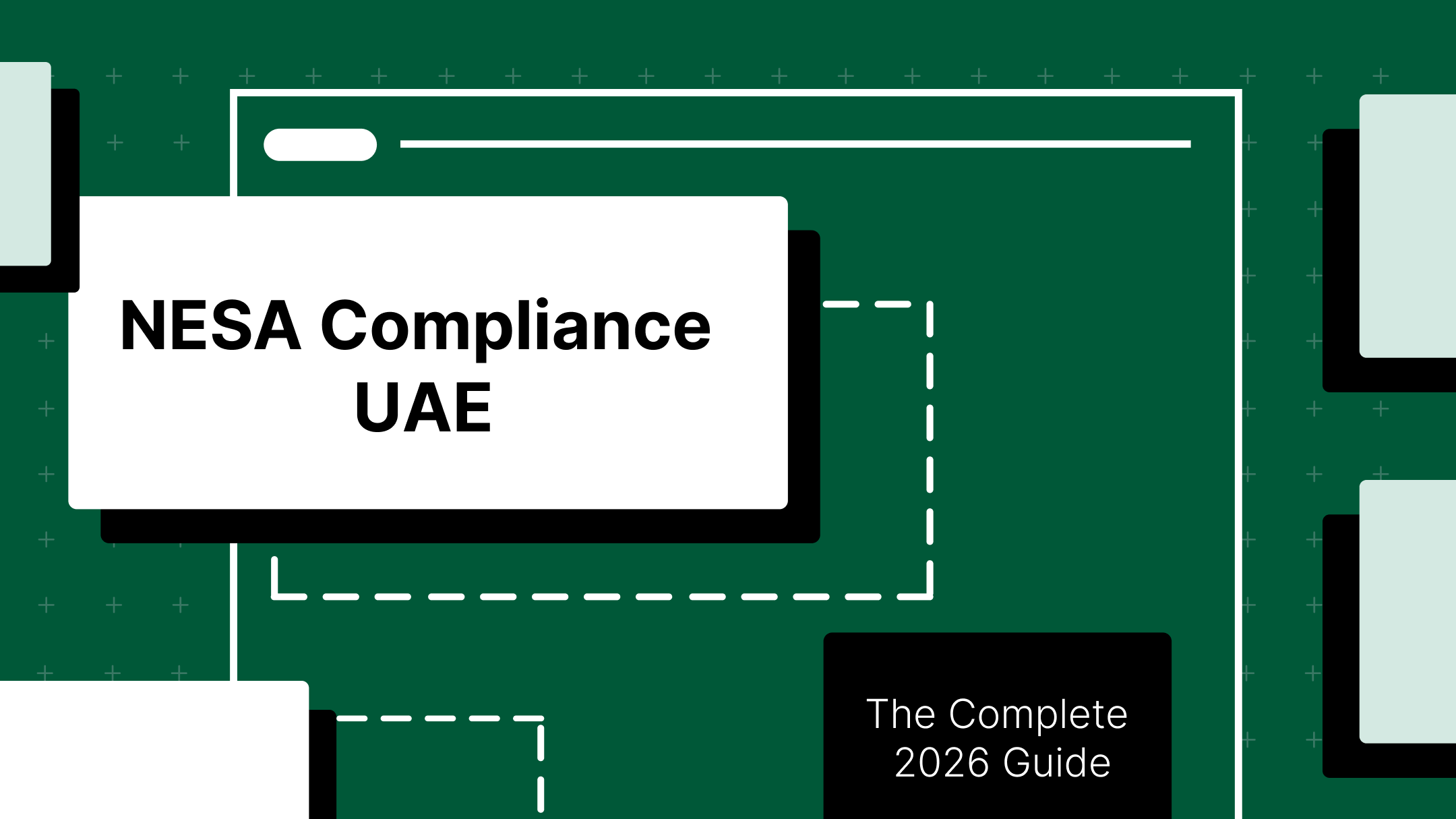 NESA Compliance UAE: The Complete 2026 Guide 