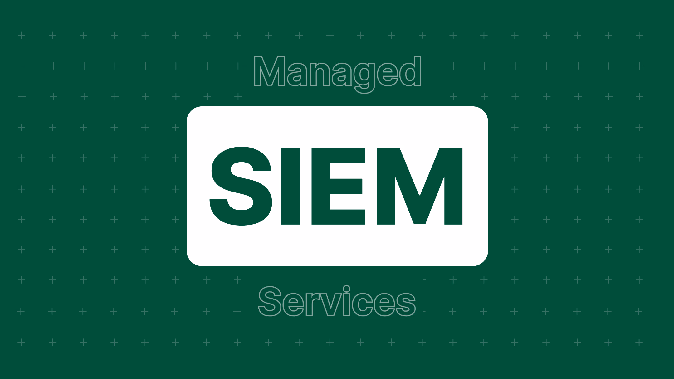What Are Managed SIEM Services? How They Work, What They Cost, and How to Choose