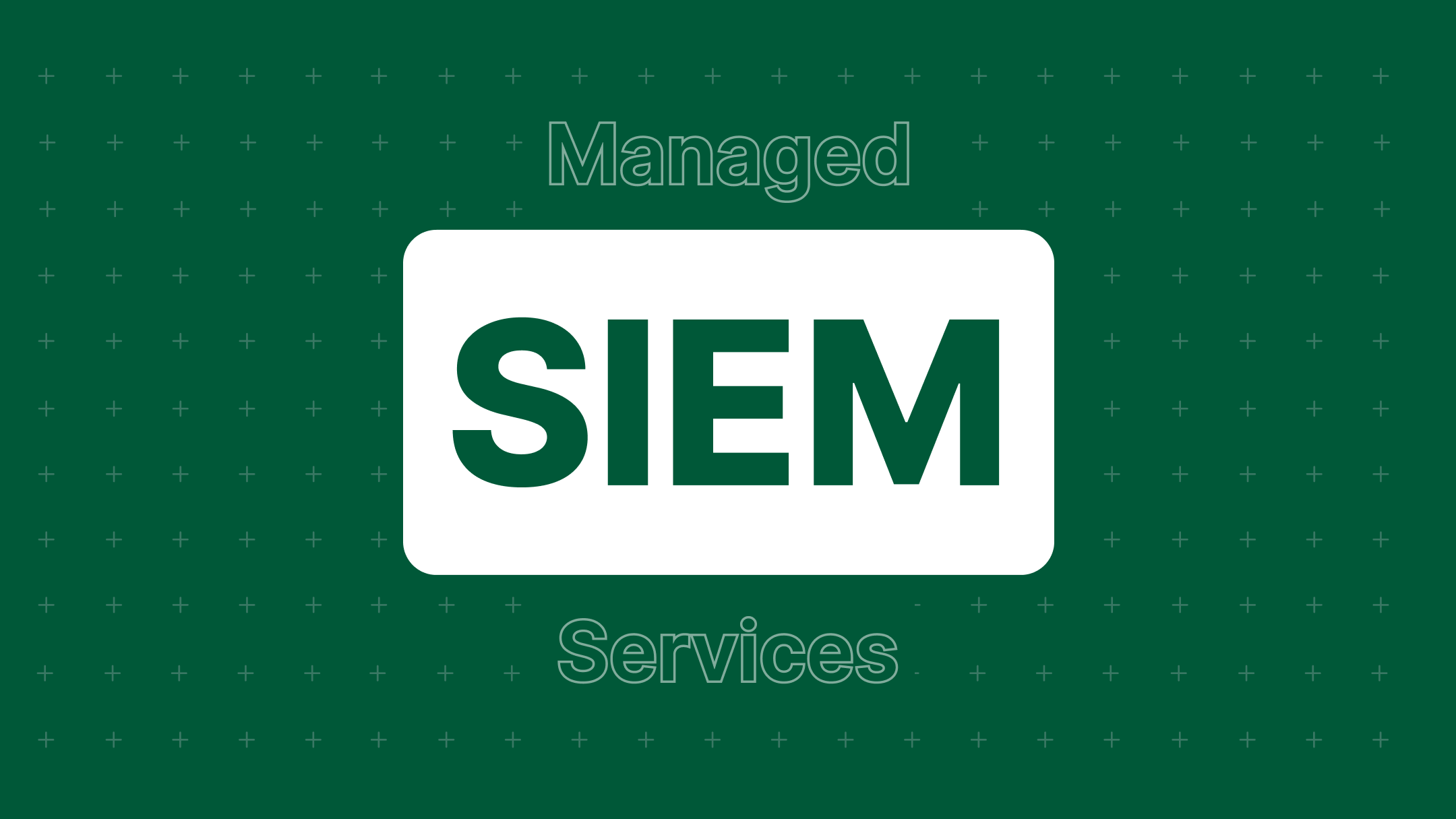 What Are Managed SIEM Services? How They Work, What They Cost, and How to Choose