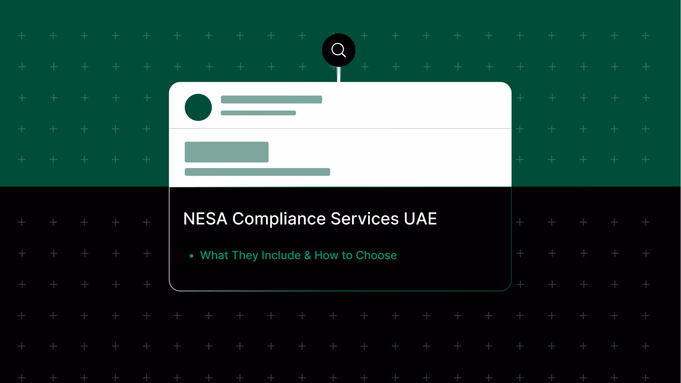 NESA Compliance Services UAE | What They Include & How to Choose