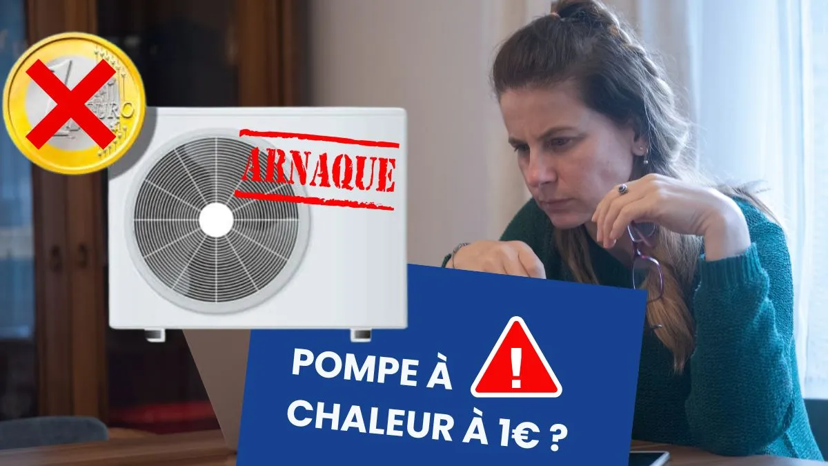 Femme victime d'une arnaque de pompe à chaleur à 1 €