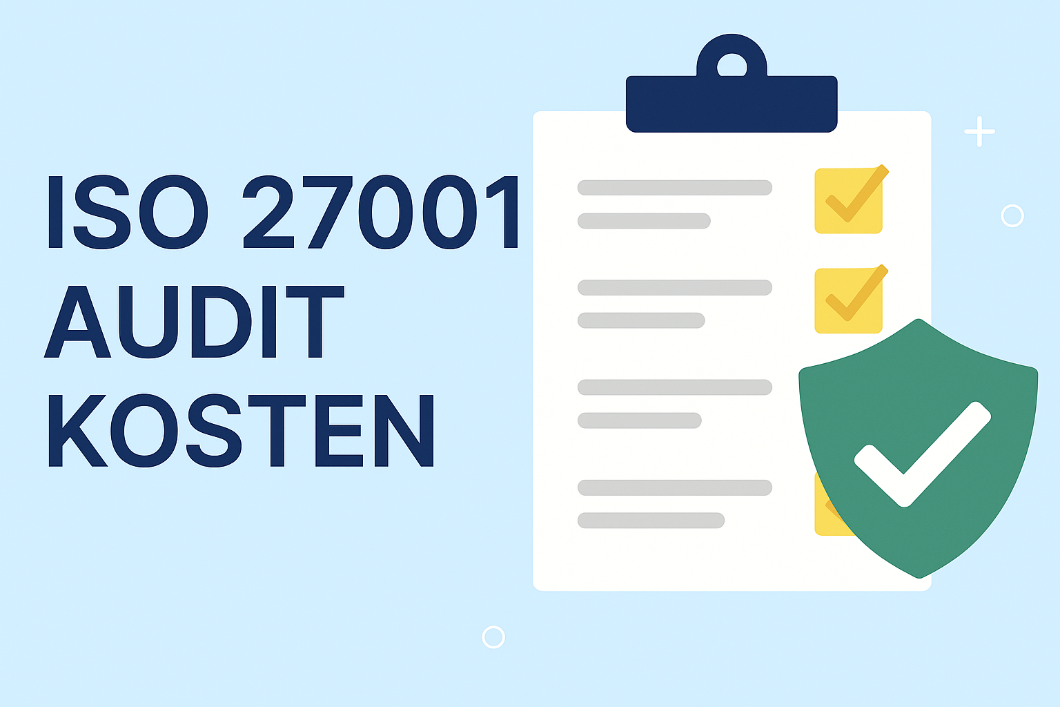 ISO 27001 Audit Kosten   2025: Vollständiger Leitfaden für KMU