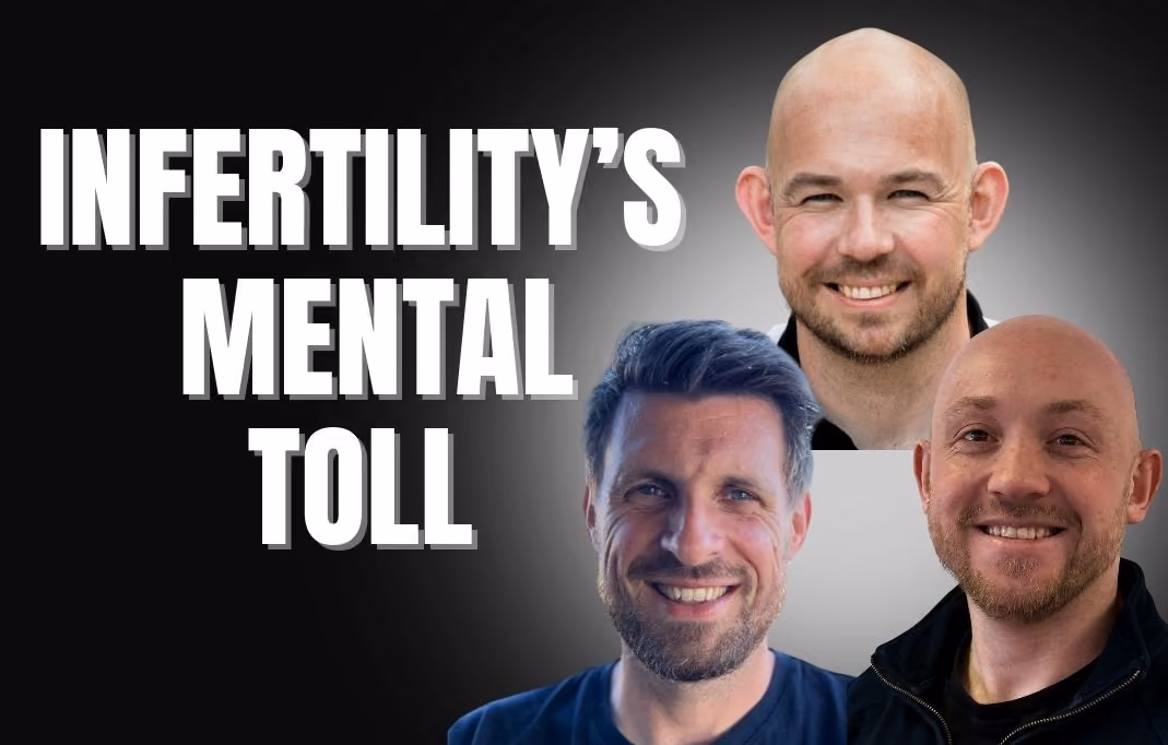 Mental Health and Male Infertility, Real Stories from Real Men