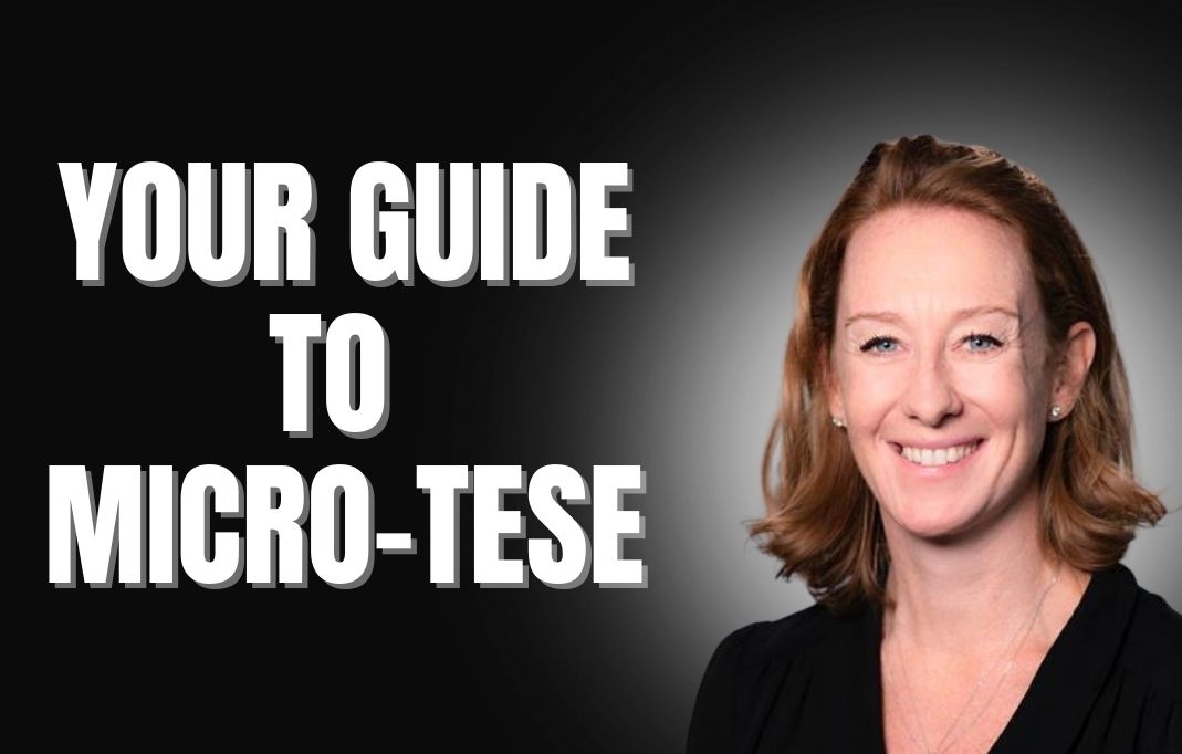 Micro-TESE Surgery Explained with Dr Pippa Sangster, What Men Need to Know