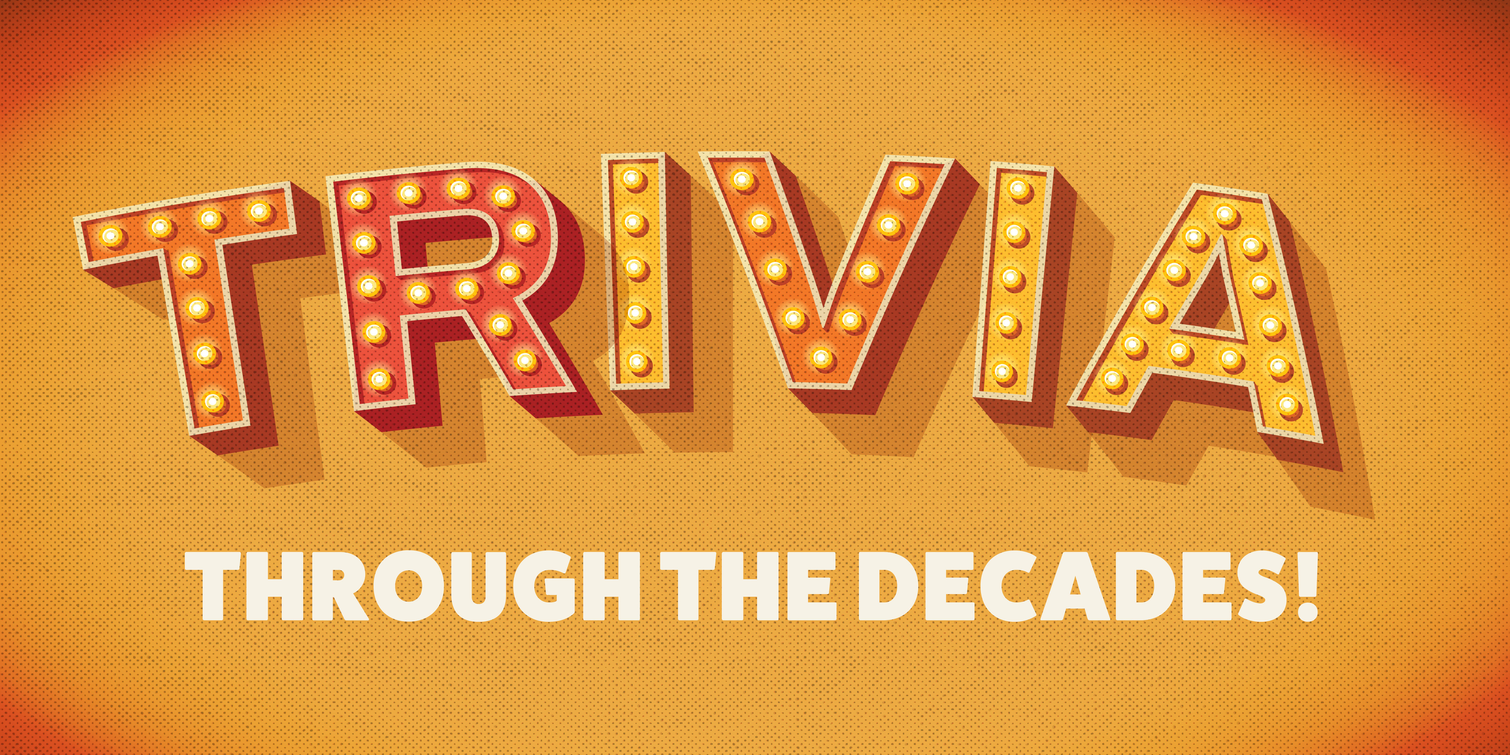 Trivia Through The Decades