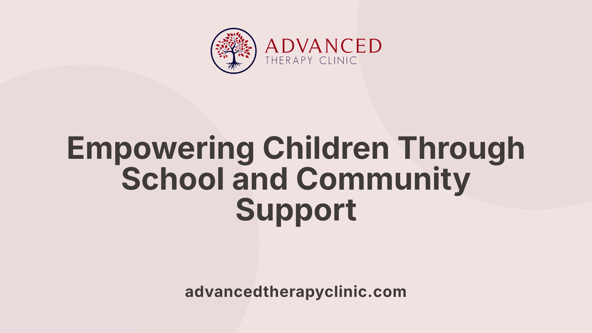 Empowering Children Through School and Community Support
