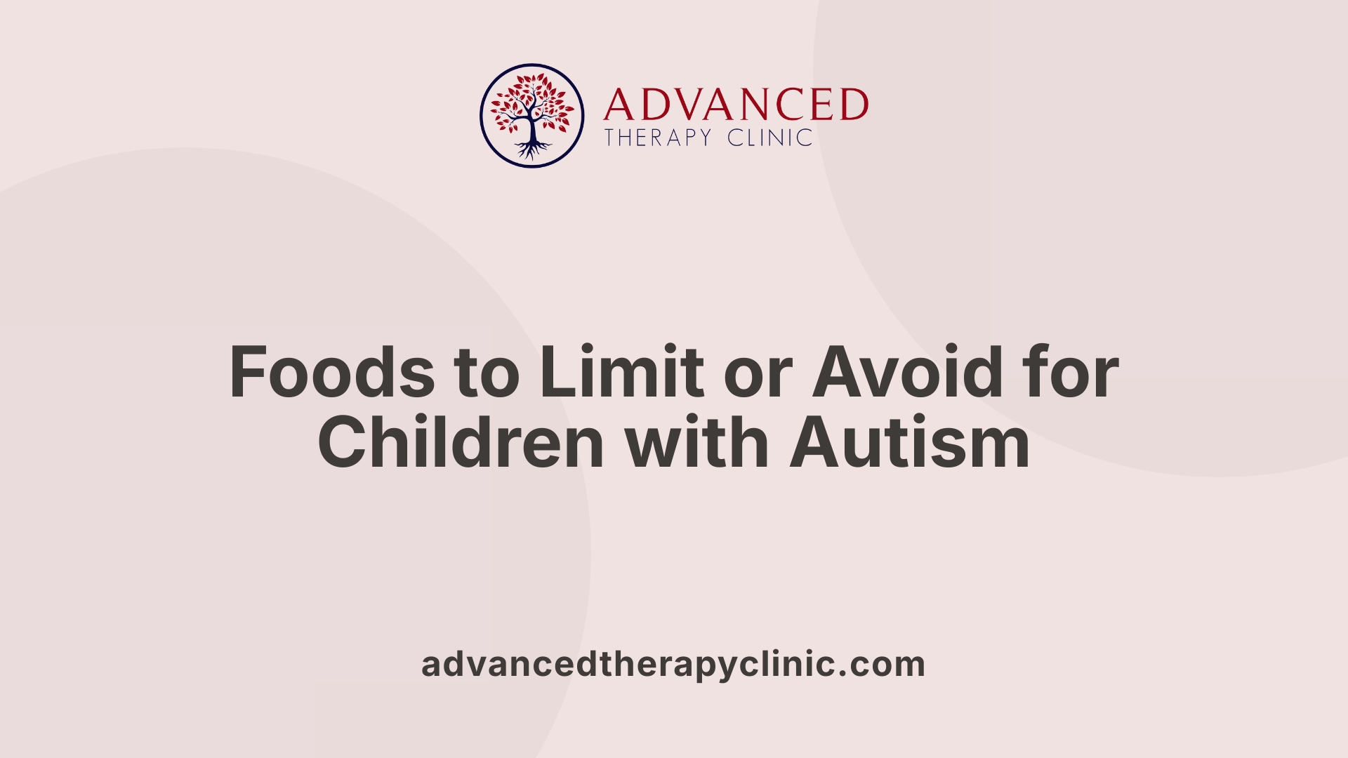 Foods to Limit or Avoid for Children with Autism