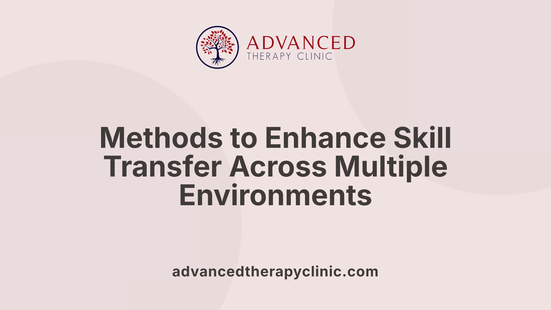 Methods to Enhance Skill Transfer Across Multiple Environments