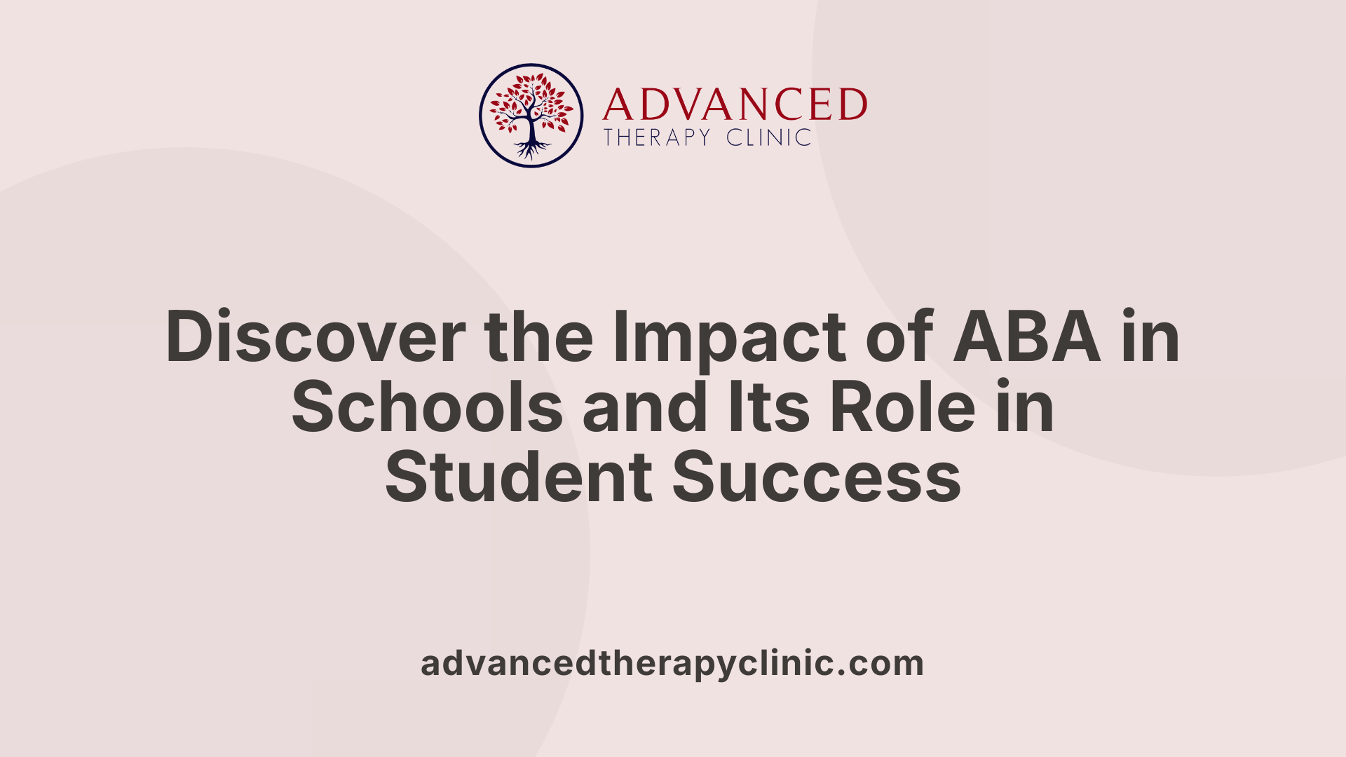 Discover the Impact of ABA in Schools and Its Role in Student Success