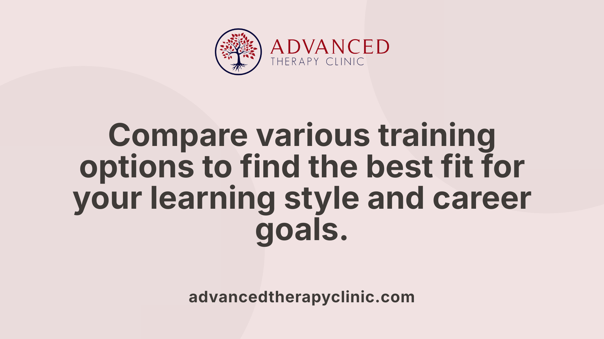 Compare various training options to find the best fit for your learning style and career goals.