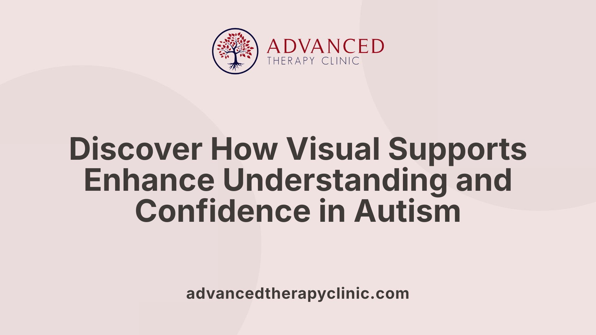 Discover How Visual Supports Enhance Understanding and Confidence in Autism