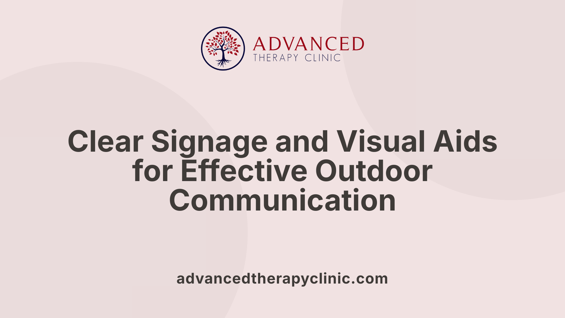 Clear Signage and Visual Aids for Effective Outdoor Communication