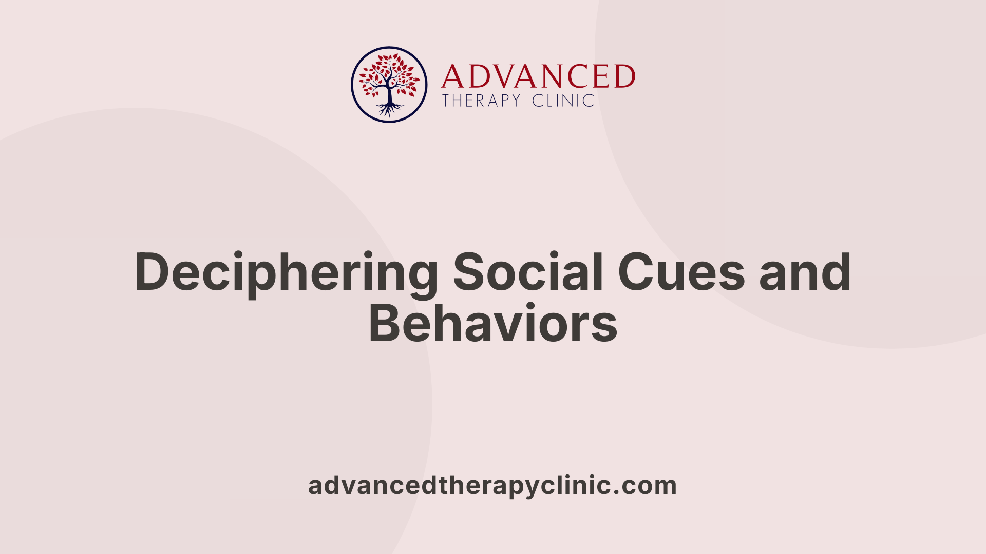 Deciphering Social Cues and Behaviors