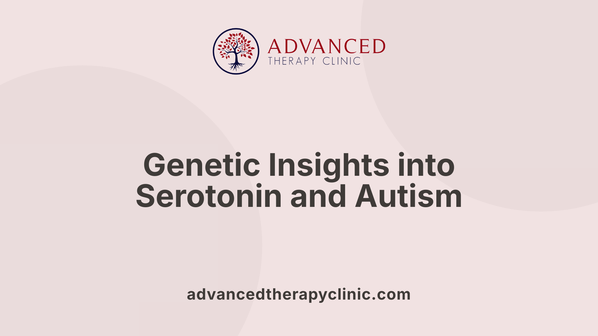 Genetic Insights into Serotonin and Autism