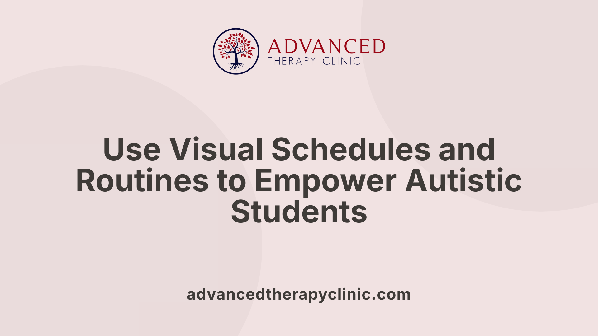 Use Visual Schedules and Routines to Empower Autistic Students