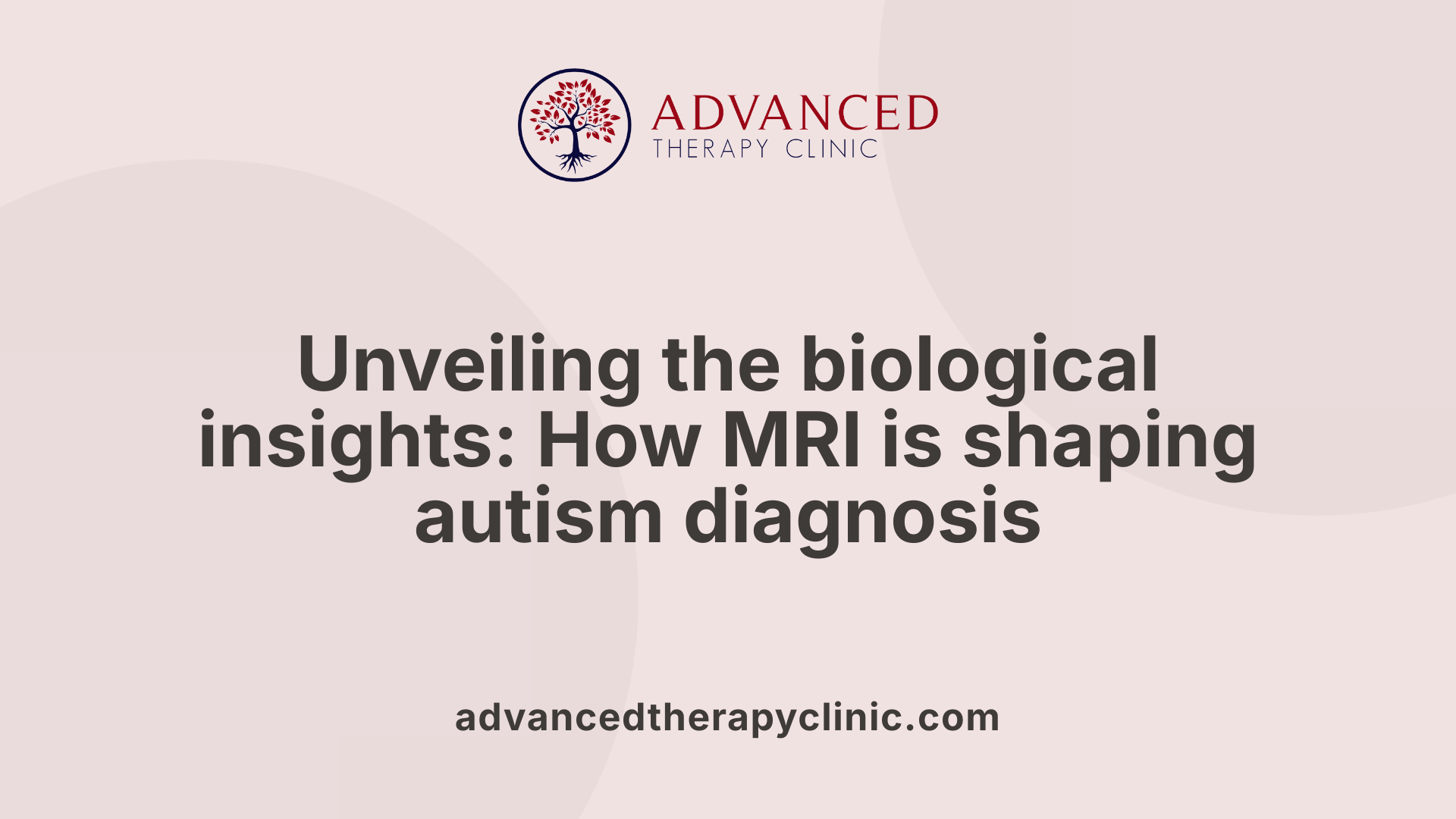 Unveiling the biological insights: How MRI is shaping autism diagnosis
