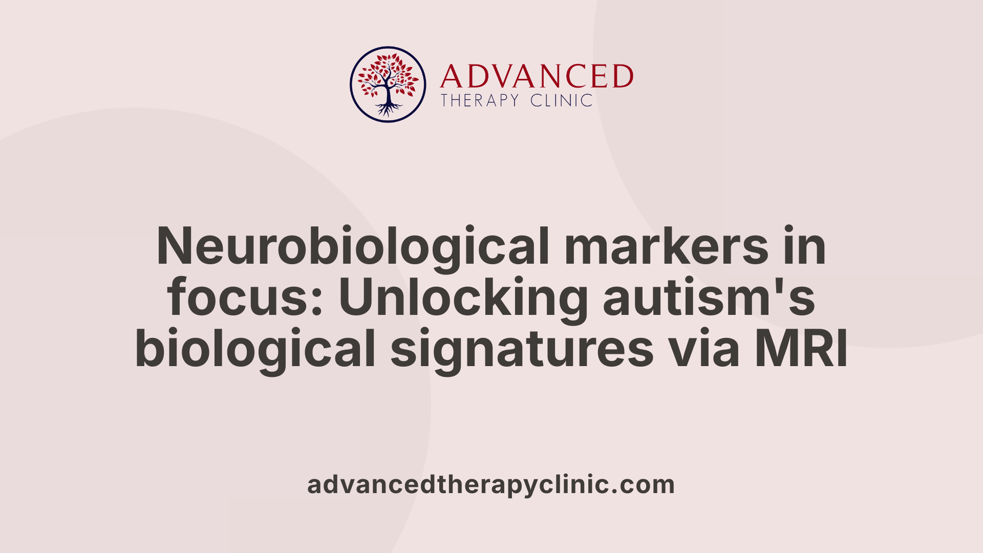 Neurobiological markers in focus: Unlocking autism's biological signatures via MRI